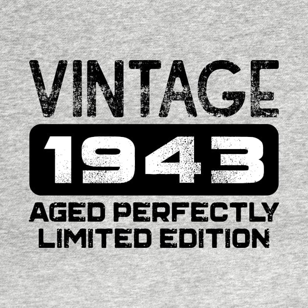 Birthday Gift Vintage 1943 Aged Perfectly by colorsplash